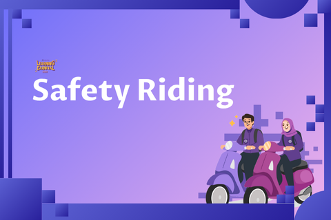 Safety Riding