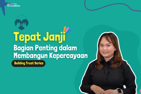 Tepat Janji, Bagian Penting dalam Membangun Kepercayaan